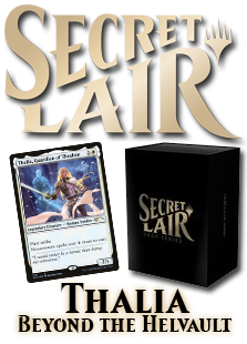Secret Lair: Thalia - Beyond the Helvault